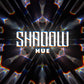 SHADOW HUE