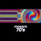 MODERN 70's